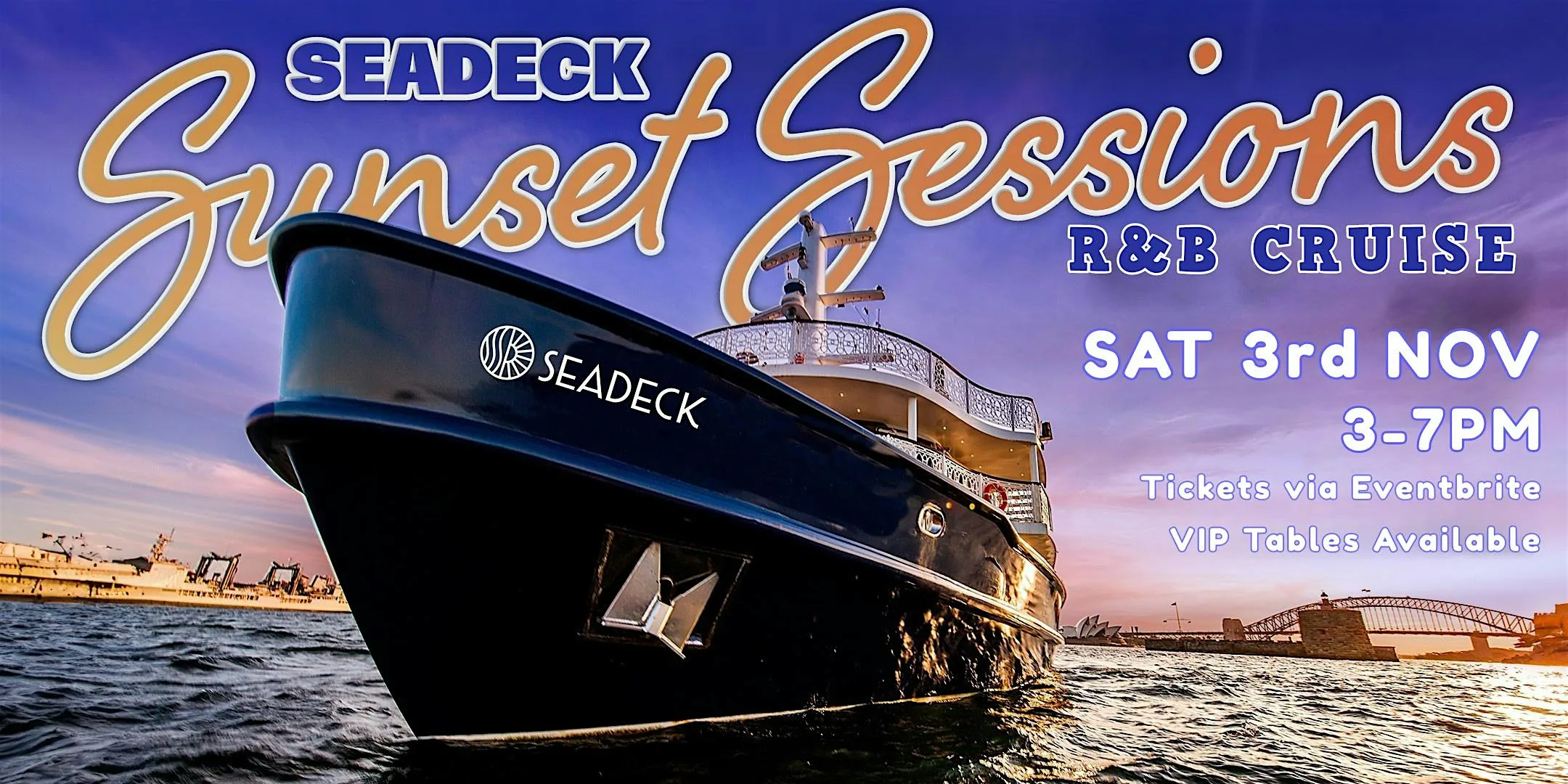 SEADECK presents R&B Edition Cruise! - Sunday 3rd November 2024