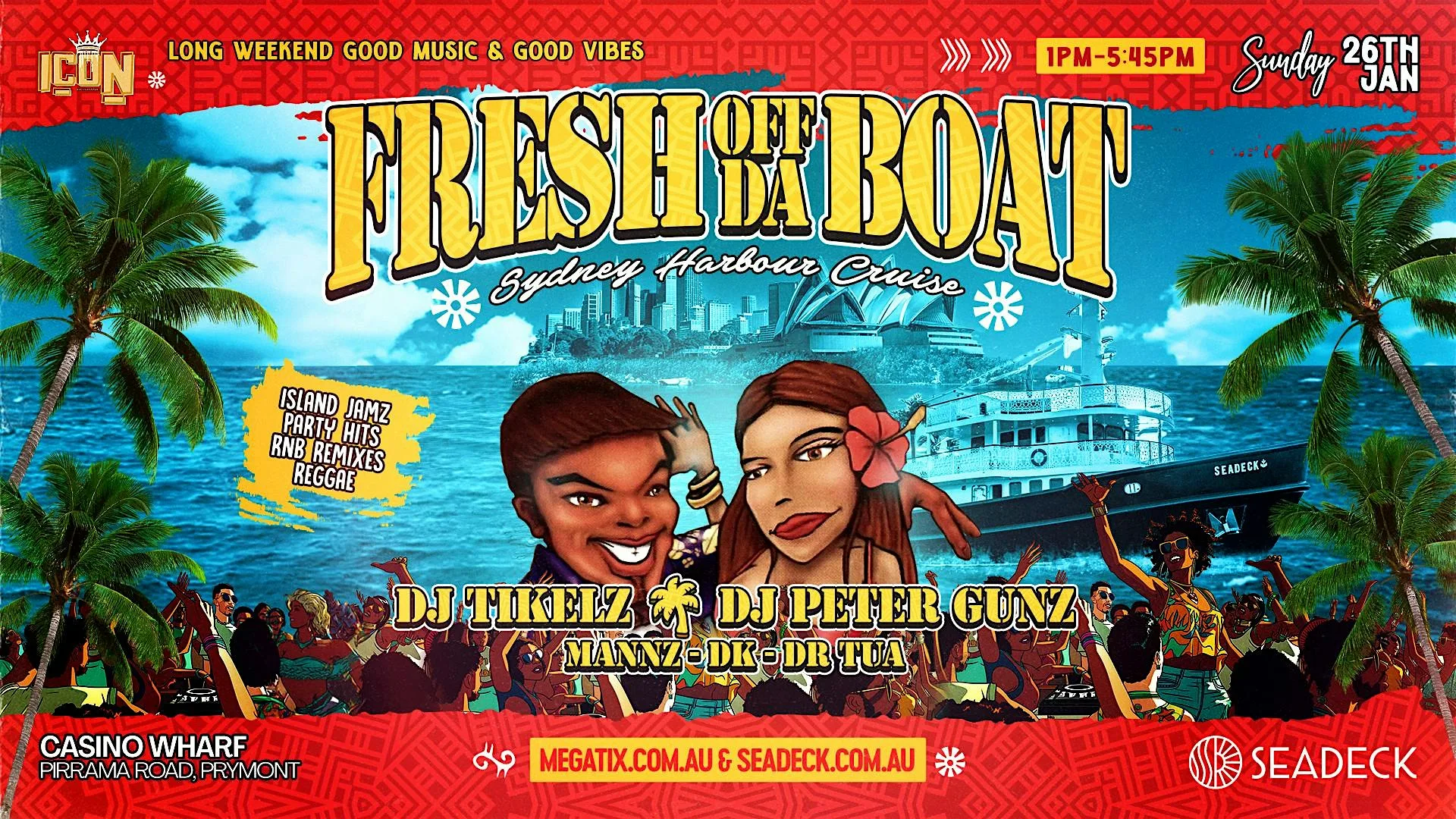 SEADECK  x ICON Fresh off da boat! - Sunday 26th January 2025