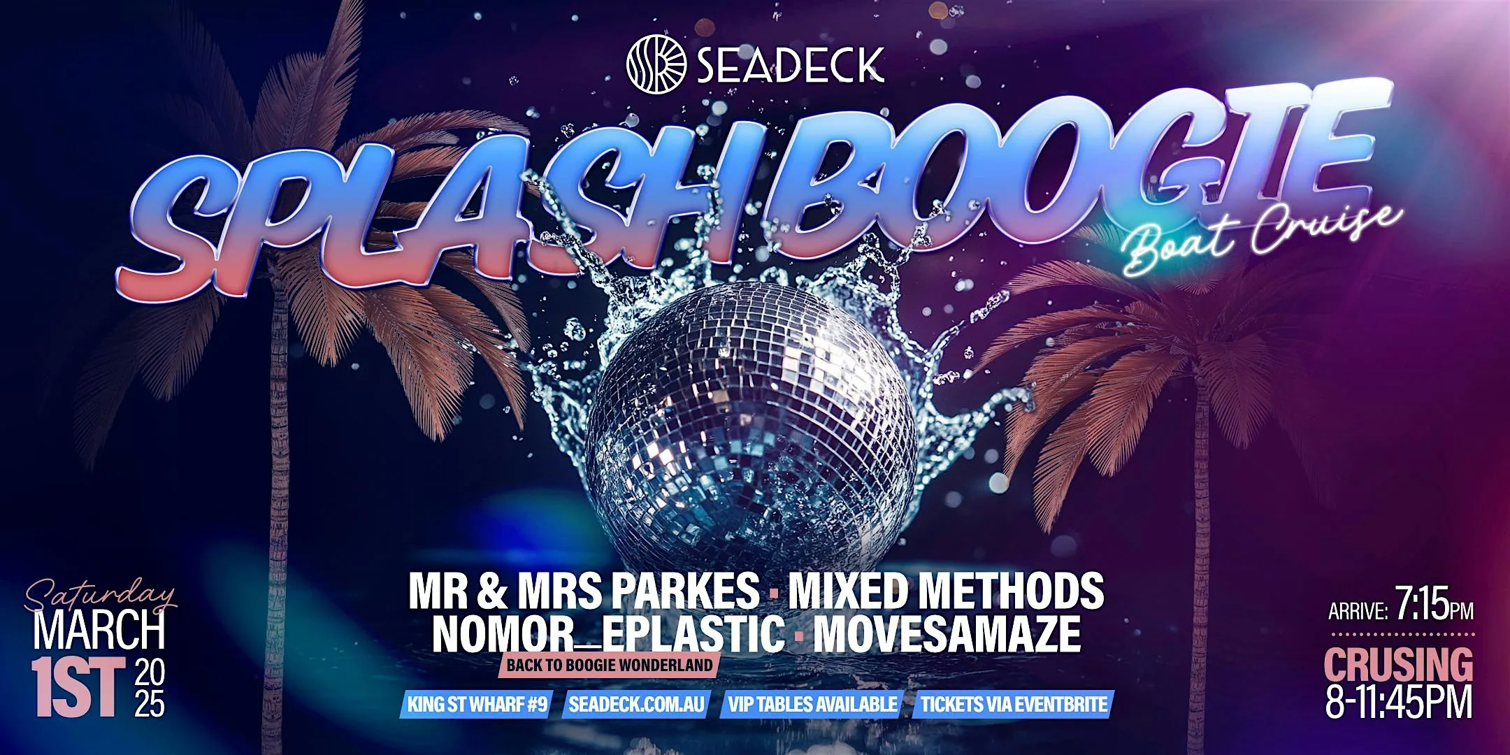 SEADECK & Mr&Mrs Parkes presents Splash Boogie- Saturday 1st March 2025