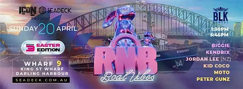 RNB Boat Vibes – Easter Edition | Sydney’s Ultimate R&B Cruise!