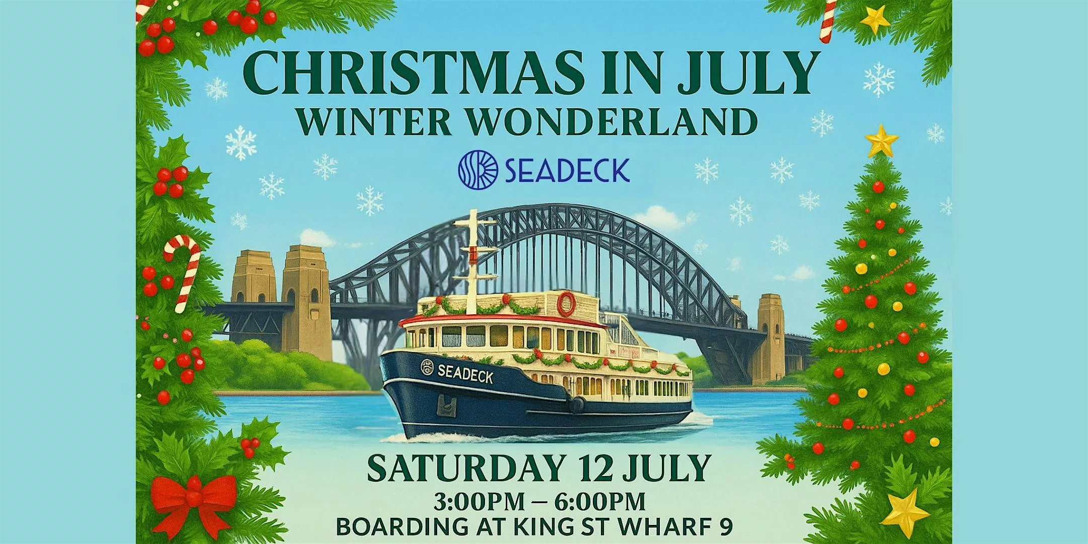CHRISTMAS IN JULY: SATURDAY WINTER WONDERLAND ON SEADECK