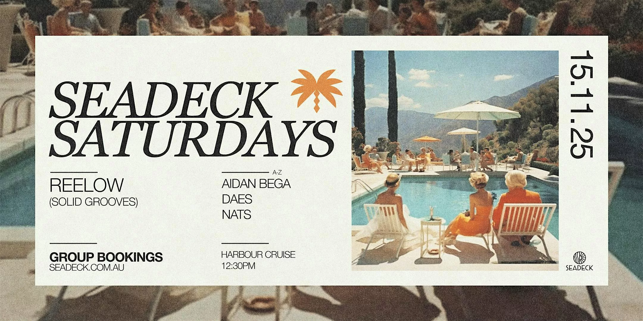 SEADECK SATURDAYS x REELOW