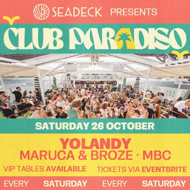 Club Paradiso is bringing you the vibes on Sydney Harbour. Come check out the Saturday session everyone’s talking about 🚢🌴💛 Join us for Week 4!

🎧 Sounds by @andy_yolandy @marucamusic @brozedj and MBC 

🍾 Elevate your experience with VIP bottle service 
🎫 Limited tickets via Eventbrite